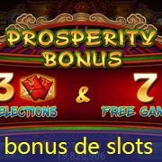 bonus de slots